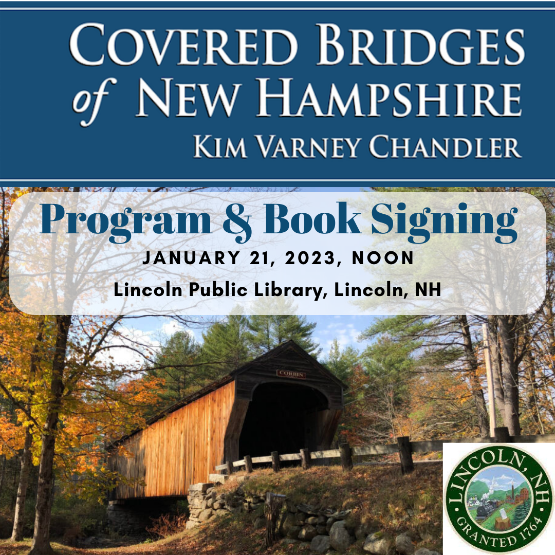 Lincoln Public Library program on Covered Bridges of New Hampshire