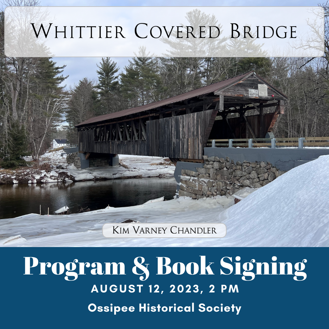 Ossipee Historical Society program on Covered Bridges of New Hampshire