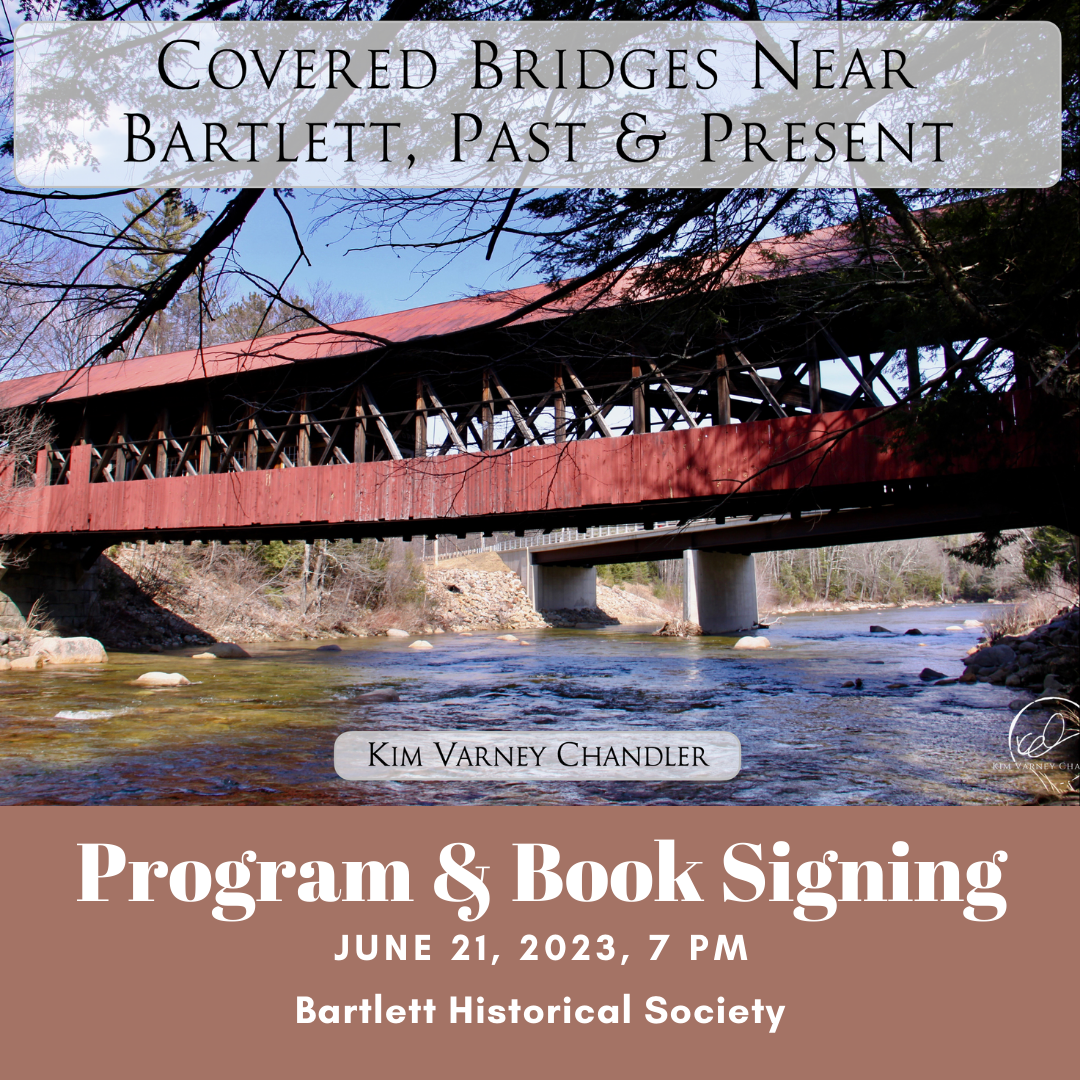 Bartlett Historical Society Program on Covered Bridges of New Hampshire