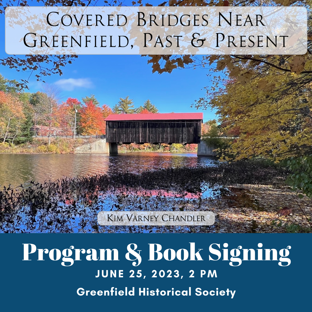 Greenfield Historical Society Program on Covered Bridges of New Hampshire
