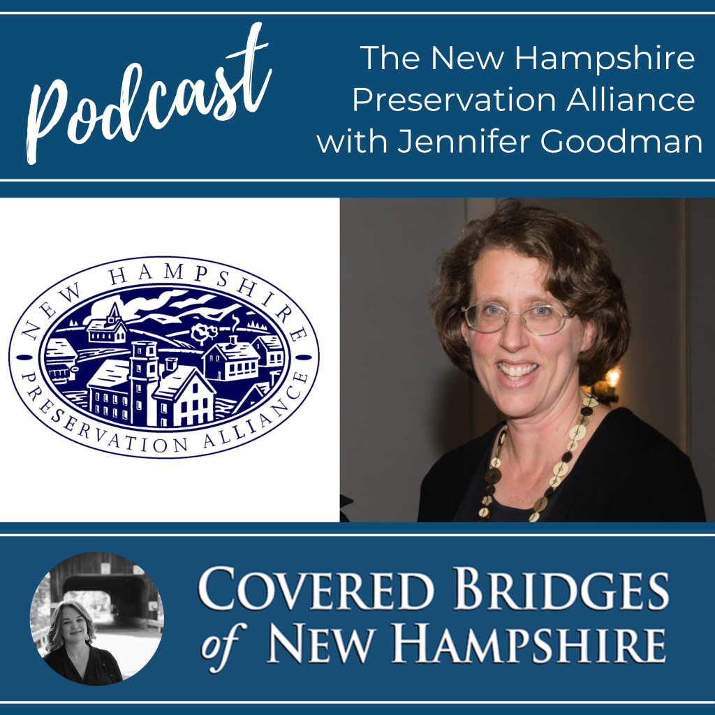 Covered Bridges of New Hampshire Podcast The New Hampshire Preservation Alliance