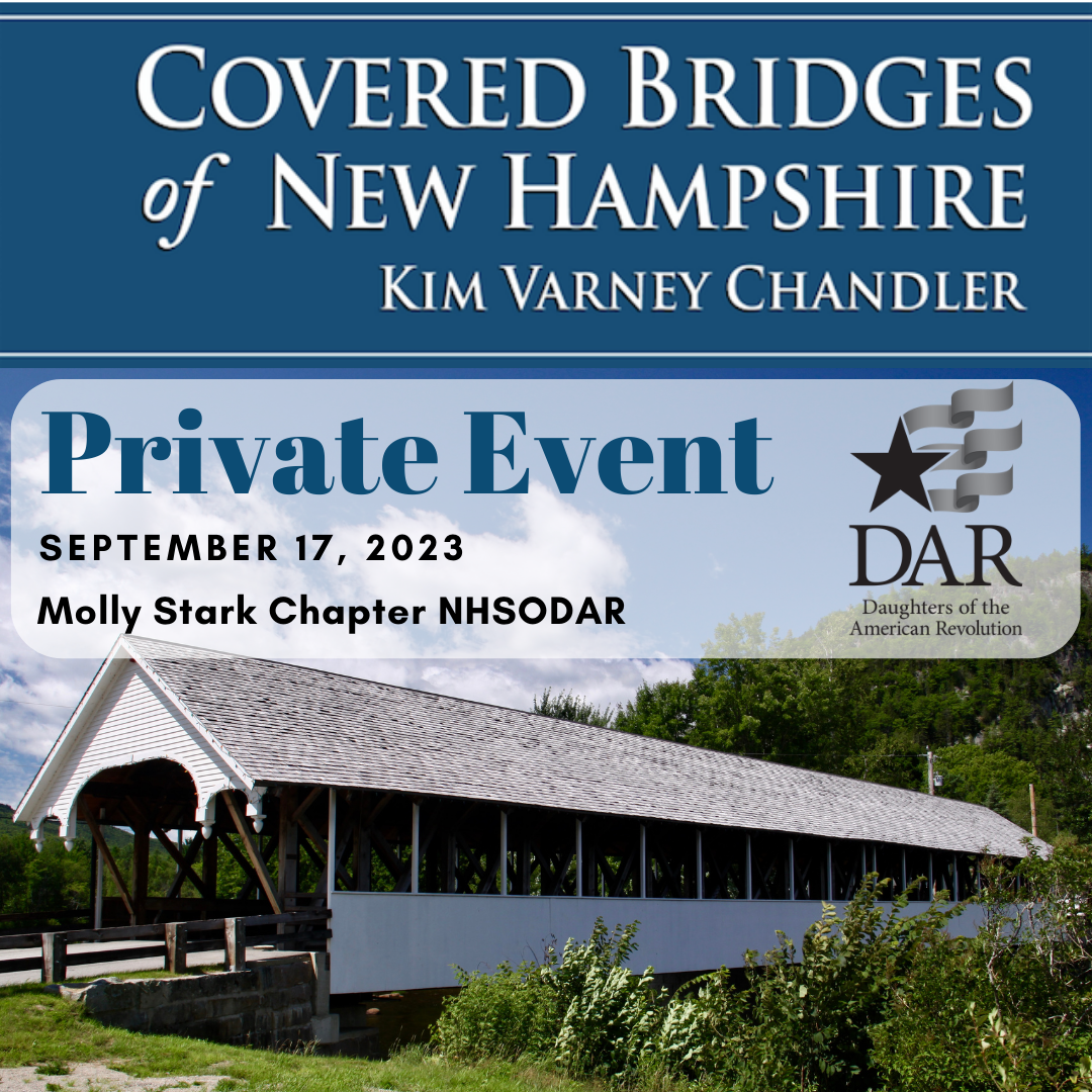 Molly Stark Chapter DAR Program on Covered Bridges of New Hampshire