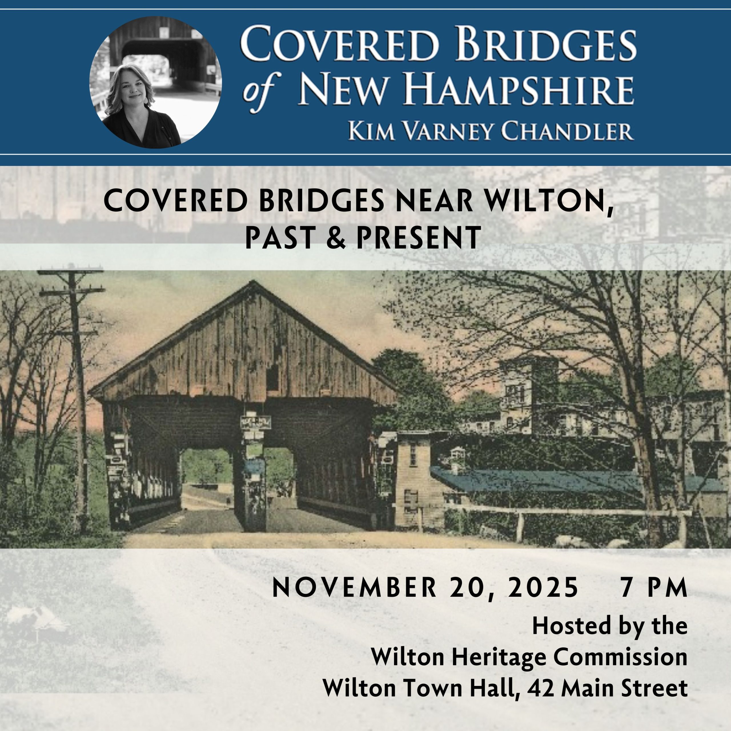 Wilton Heritage Commission Program on Covered Bridges of New Hampshire