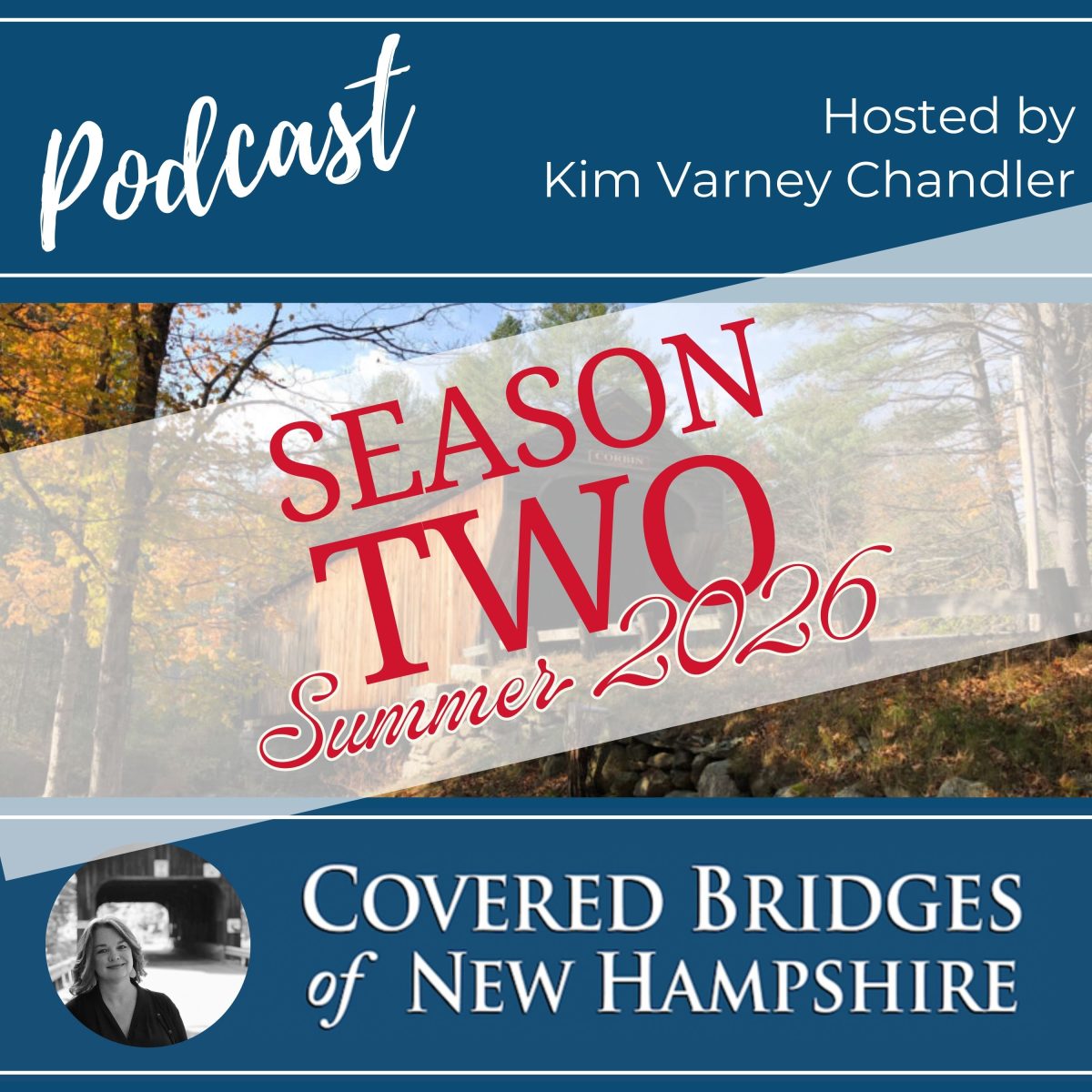Covered Bridges of New Hampshire Podcast