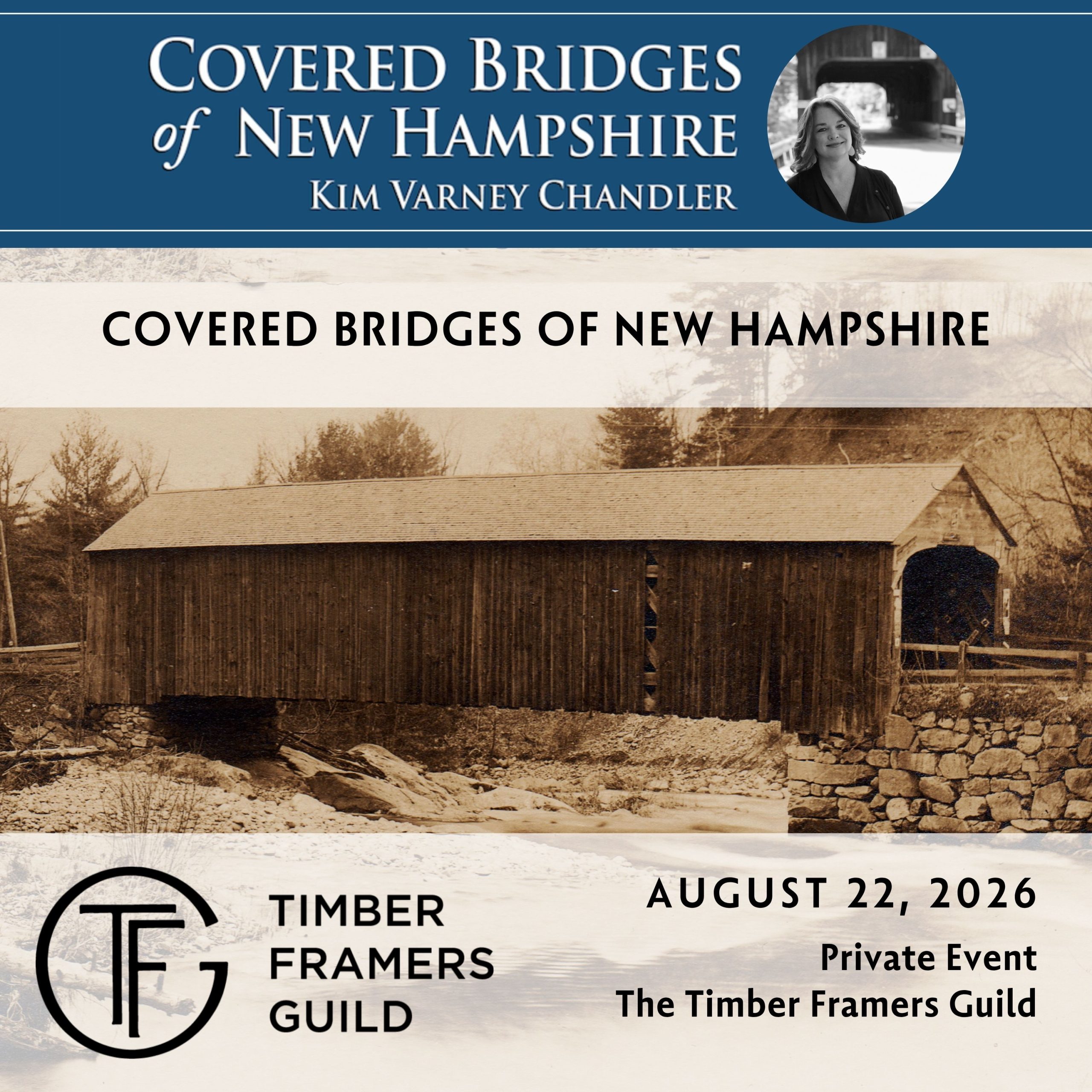 Timber Framers Guild Program on Covered Bridges of New Hampshire